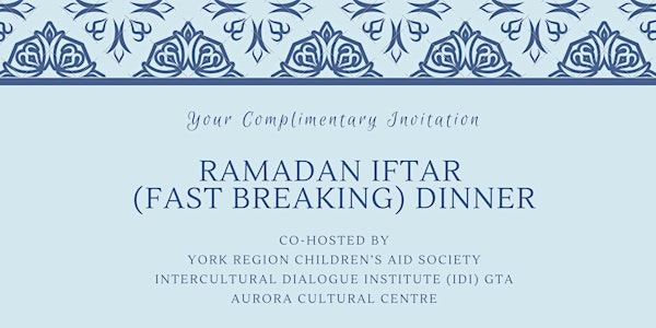 RAMADAN IFTAR (FAST BREAKING) DINNER