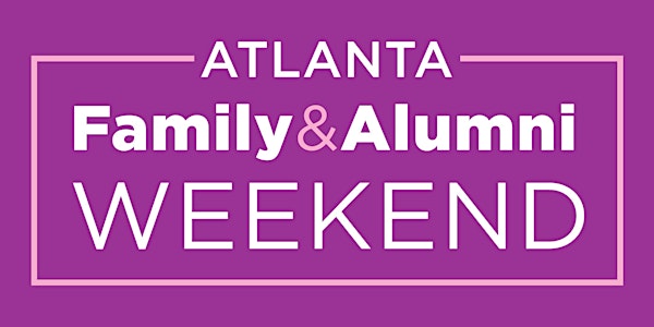 SCAD Alumni Registration, ATL Family and Alumni Weekend