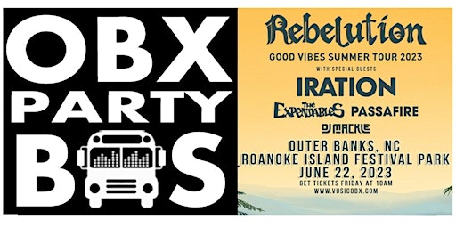 VIP Ride to Rebelution with Iration at Roanoke Island Festival Park