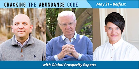 Primaire afbeelding van Crack Your Abundance Code - The Science Behind Wealth Consciousness - with Global Prosperity Experts Tony Child and Kim Calvert