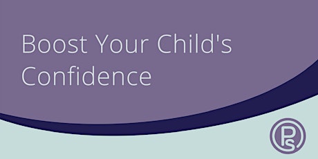 Boost Your Child's Confidence primary image