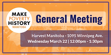 Make Poverty History Manitoba General Meeting