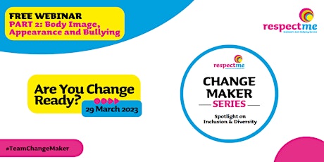 CHANGE MAKER SERIES (Inclusion & Diversity) – Are You Change Ready?