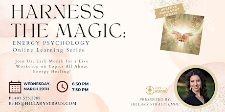 Harness The Magic: Freedom from Sabotage Patterns with Energy Psychology