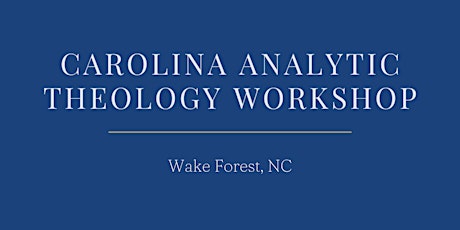 Carolina Analytic Theology Workshop