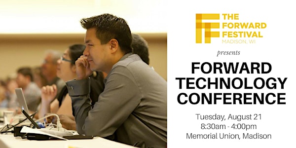 Forward Technology Conference 2018
