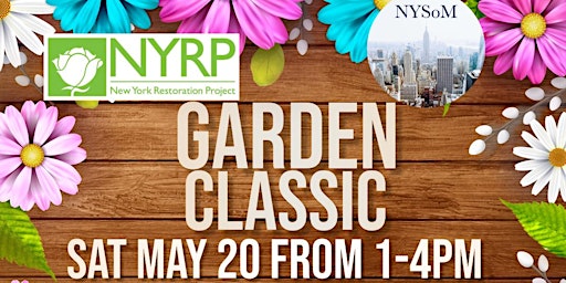 NYRP/NYSoM Garden Classic 2023