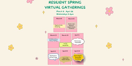 Resilient Spring- Virtual Gathering Series