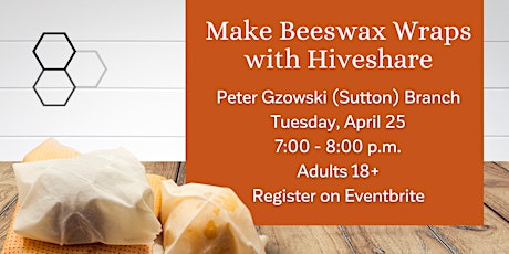 Make Beeswax Wraps with Hiveshare