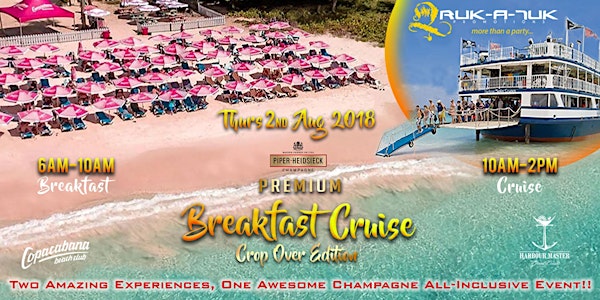 Premium Breakfast Cruise (Crop Over Edition) 2018