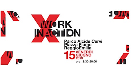 Immagine principale di  TEDxReggioEmiliaSalon | Work in action 