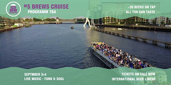#5 Brews Cruise  - Berlin Beer Week 2023 - TBA