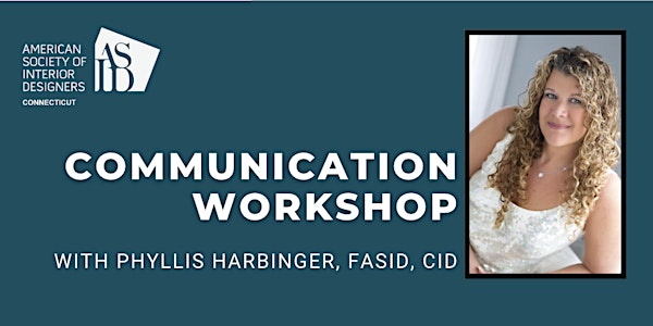 Communications Workshop With Phyllis Harbinger