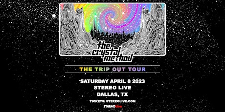 The Crystal Method - Stereo Live Dallas