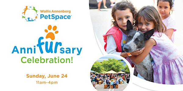 Annenberg PetSpace AnniFURsary Celebration