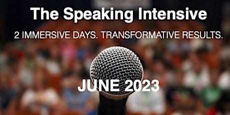 The Speaking Intensive June 2023 Virtual Session