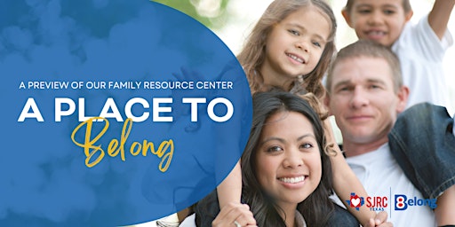 A Place To Belong | Family Resource Center Preview