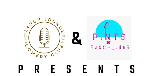 Laugh Lounge Presents Pints N Punchlines- Featuring Our Nations Best Comics primary image