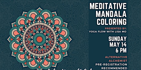Meditative Mandala Coloring @ Alternative Alchemist