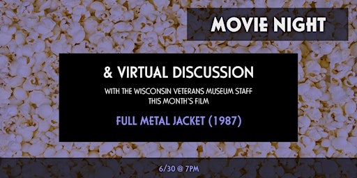 Movie Night Virtual Discussion - Full Metal Jacket (1987) primary image