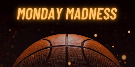 Monday Madness - College Basketball Championship Watch Party