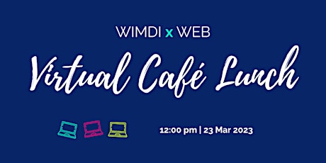 Women in Male-Dominated Industries Café Lunch- Virtual Edition!