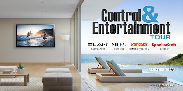 Control & Entertainment Tour - Greater LA Area