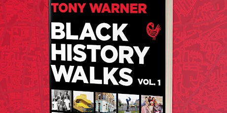 Talking Black History Walks: A Conversation with Tony Warner primary image