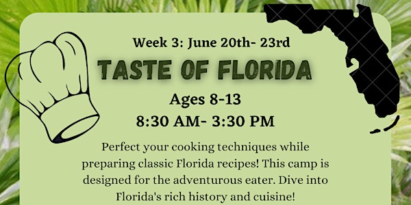 Levy County 4-H Day Camp Week 3: A Taste of Florida Cooking Camp