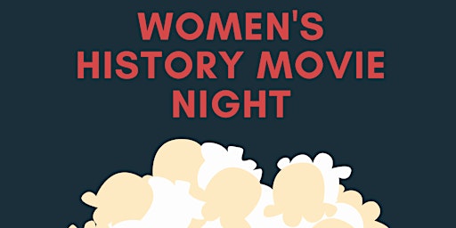 Women's History Movie Series
