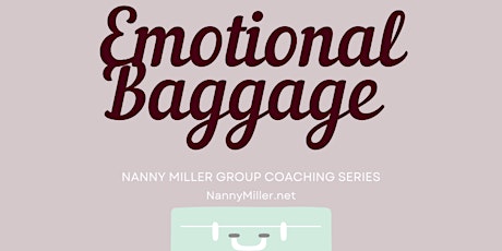 Emotional Baggage Spring Master Series -10 sessions
