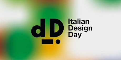 Italian Design Day–IDD 2023 con Raffaella Mangiarotti