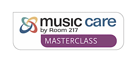 MUSIC CARE MASTERCLASS Virtual May 16th 2024