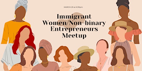 Immigrant Women Entrepreneurs MeetUp Ottawa