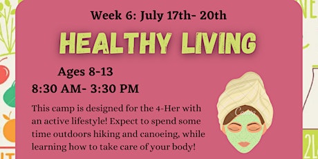 Levy County 4-H Day Camp Week 6: Healthy Living