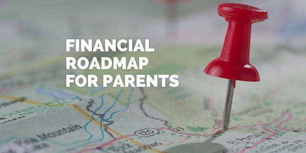 Financial Roadmap For Parents in Mudgee