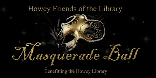 2nd Annual Howey Friends of the Library  Masquerade Ball primary image