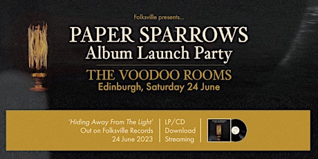 Paper Sparrows Album Launch Party