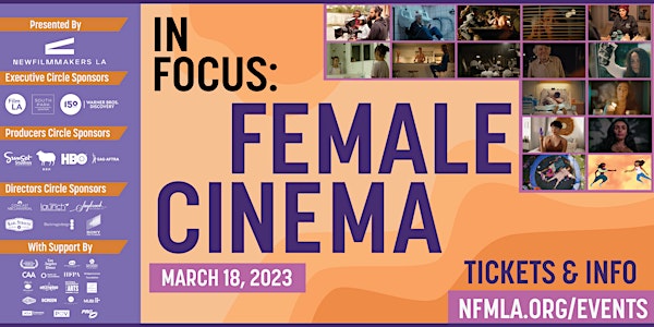 NewFilmmakers Los Angeles (NFMLA) Film Festival - March 18th, 2023