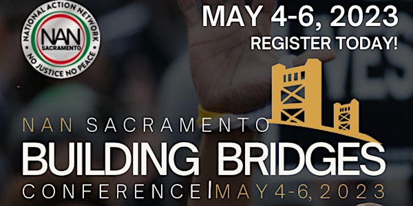 NAN Sacramento Building Bridges Conference