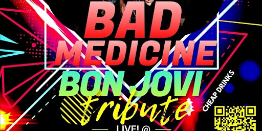 'BAD MEDICINE' BON JOVI TRIBUTE LIVE! @ THE QUEENS NANAIMO!