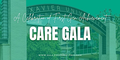 CARE Gala: A Celebration of First-Gen Achievement