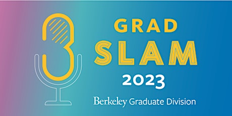 UC Berkeley Grad Slam Competition