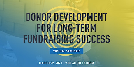 Donor Development for Long-term Fundraising Success