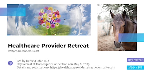 Healthcare Provider Retreat   - Reconnect with Your Heart & Soul