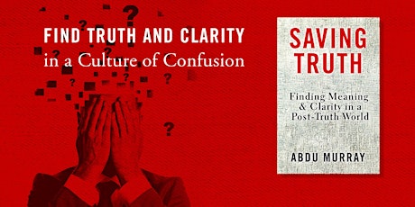 "Saving Truth" Book Launch with Abdu Murray primary image