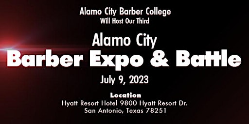 Alamo City Barber Expo & Battle