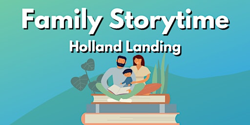 Outdoor Storytime - Holland Landing Branch primary image