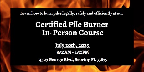 Certified Pile Buner In-Person Course