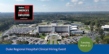 Duke Regional Hospital Clinical Hiring Event